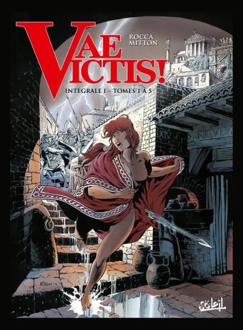 Vae Victis ! Intégrale I Tomes 1 à 5