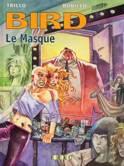 Bird Tome 2 Le masque