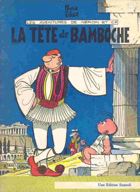 Les Aventures de Néron et Co Éditions Samedi Tome 35 La tête de Bamboche