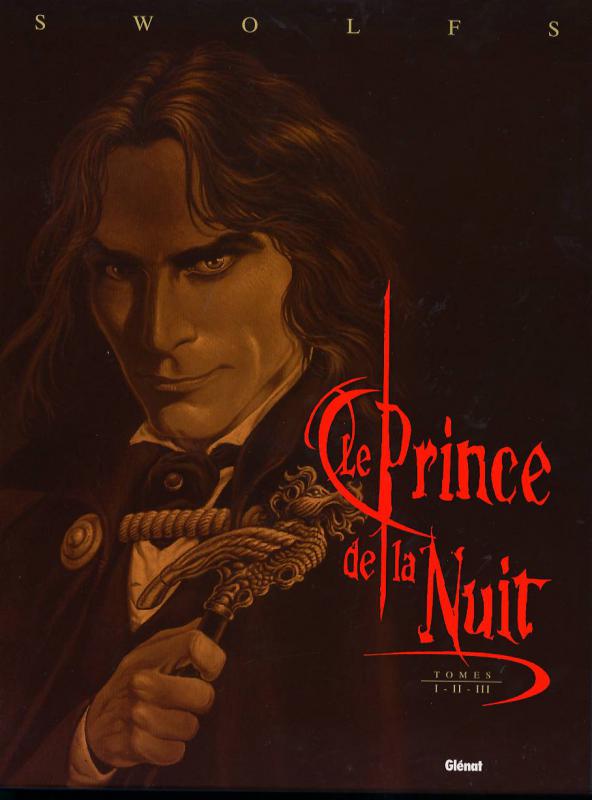Couverture de l'album Le Prince de la Nuit Tome I-II-II