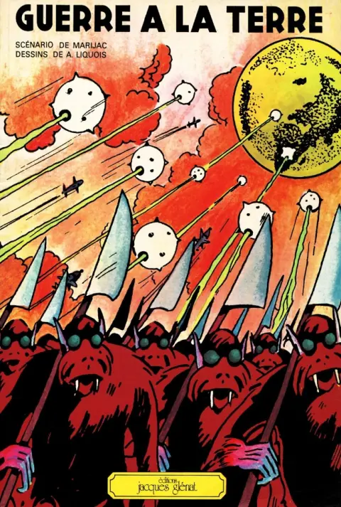 Guerre à la Terre Tome 1 Tome 1