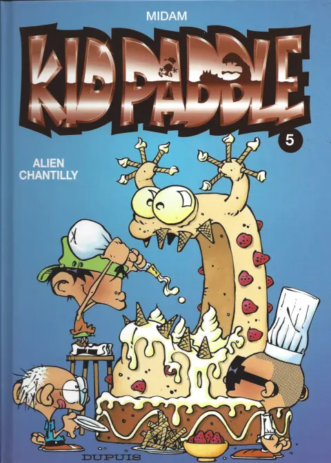 Couverture de l'album Kid Paddle Tome 5 Alien chantilly