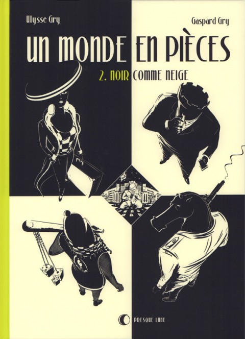 Un monde en pièces Tome 2 Noir comme neige