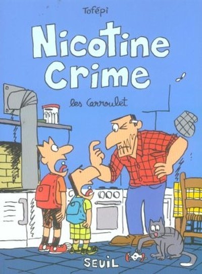 Couverture de l'album Les Carroulet Tome 4 Nicotine Crime