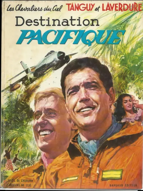 Couverture de l'album Tanguy et Laverdure Tome 11 Destination Pacifique