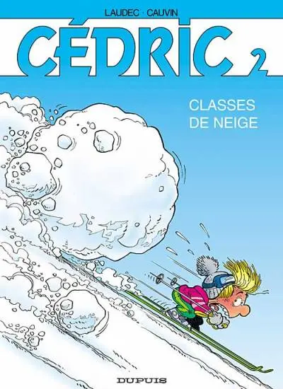 Cédric Tome 2 Classes de neige