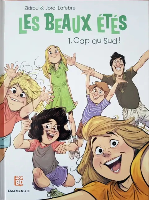 Les Beaux étés Tome 1 Cap au Sud !