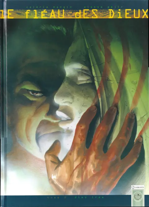Le Fléau des dieux Tome 2 Dies Irae