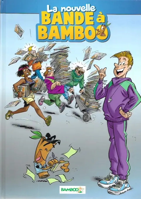 La Bande à Bamboo La nouvelle bande à Bamboo
