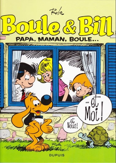 Couverture de l'album Boule & Bill Tome 13 Papa, Maman, Boule... ...et Moi ! et Nous !