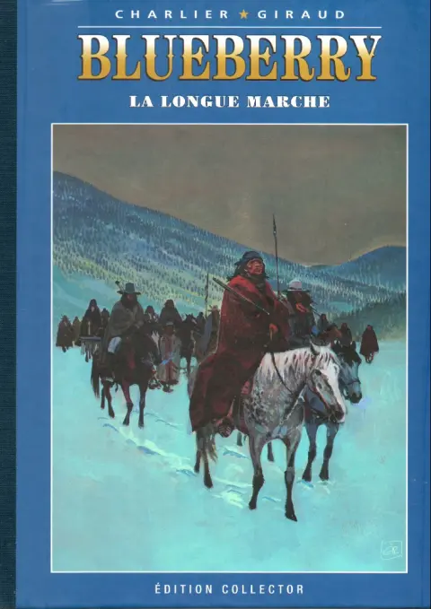 Blueberry Édition collector Tome 19 La longue marche