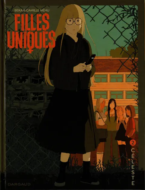 Filles uniques 2 Céleste