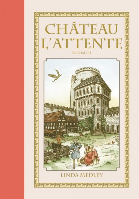 Couverture de l'album Château l'Attente Tome 2 Volume II