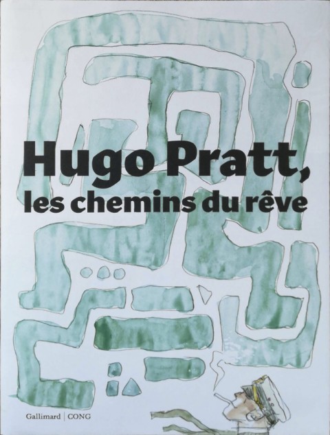 Couverture de l'album Hugo Pratt, les chemins du Rêve