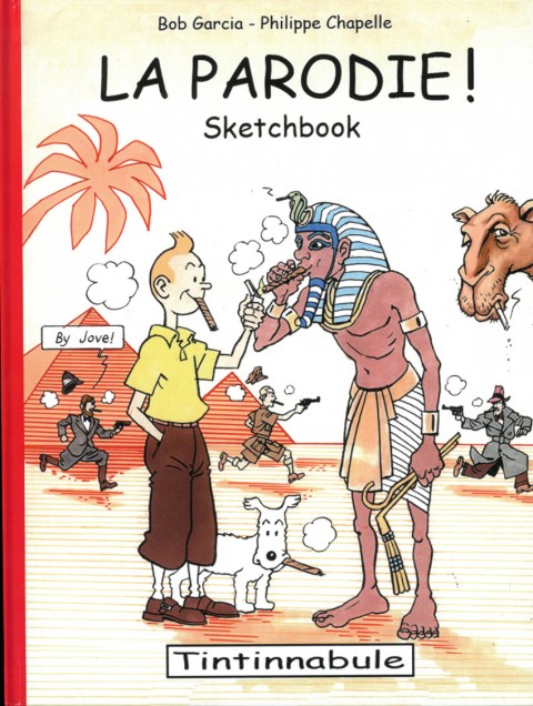 Couverture de l'album Tintin La Parodie ! Sketchbook