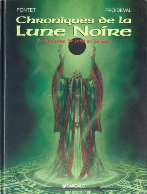 Chroniques de la Lune Noire Tome 7 De Vents, de Jade et de Jais