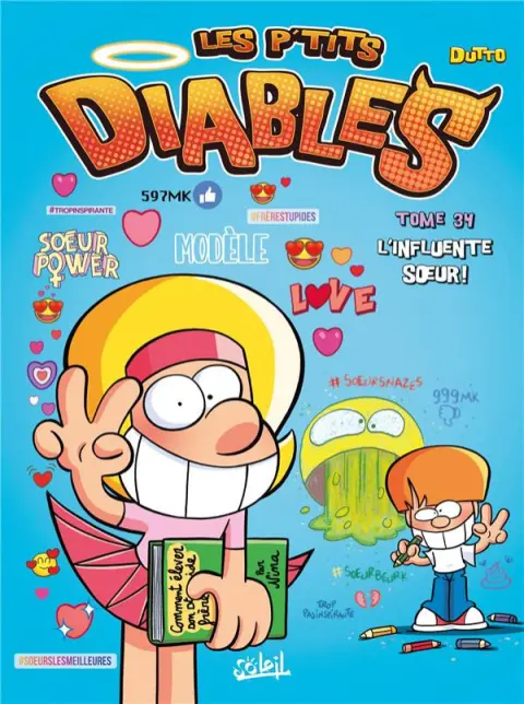 Les P'tits diables Tome 34 L'influente soeur !