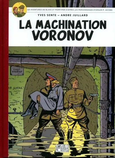 Couverture de l'album Blake et Mortimer Tome 14 La Machination Voronov