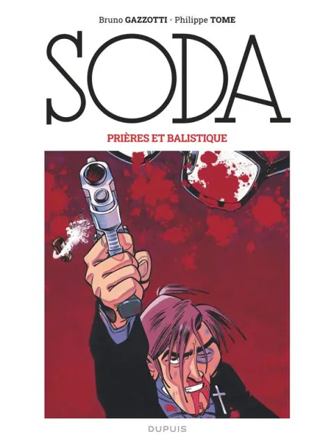 Couverture de l'album Soda Tome 11 Prières et balistique