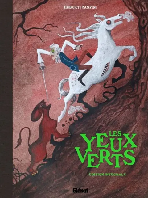 Les Yeux verts Edition intégrale