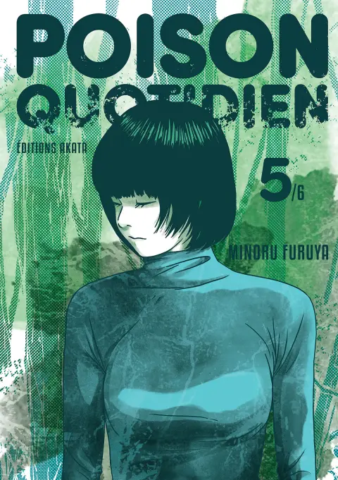 Poison quotidien 5/6