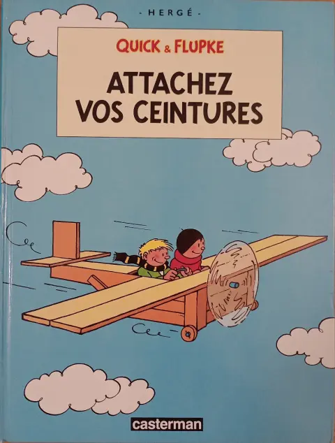 Couverture de l'album Quick et Flupke - Gamins de Bruxelles Tome 12 Attachez vos ceintures