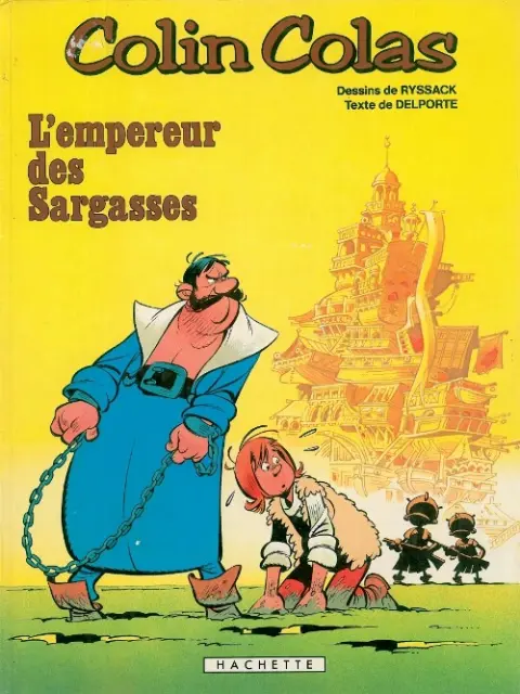 Colin Colas Tome 5 L'empereur des Sargasses