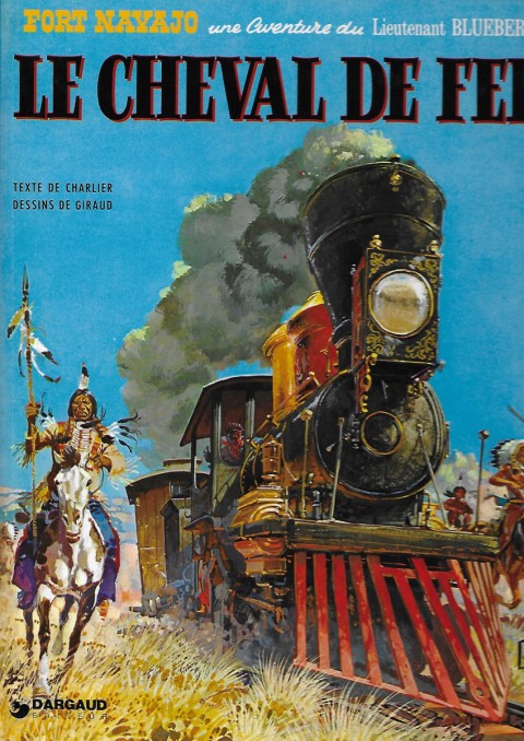 Couverture de l'album Blueberry Tome 7 Le cheval de fer