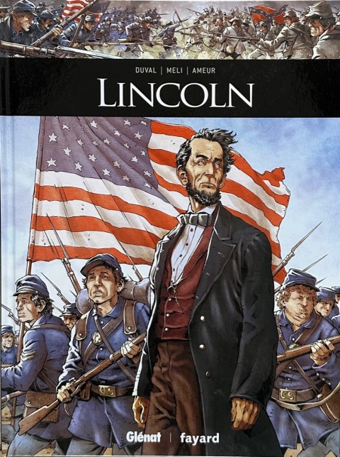 Couverture de l'album Ils ont fait l'Histoire Tome 28 Lincoln