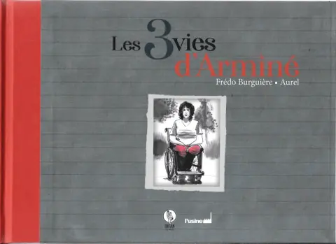 Les 3 vies d'Arminé