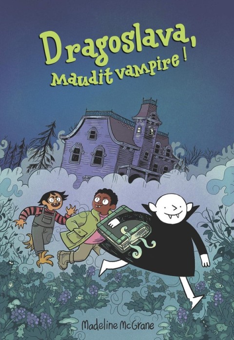 Dragoslava, Maudit vampire !