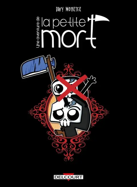 La Petite Mort Tome 6 La petite boutique des erreurs