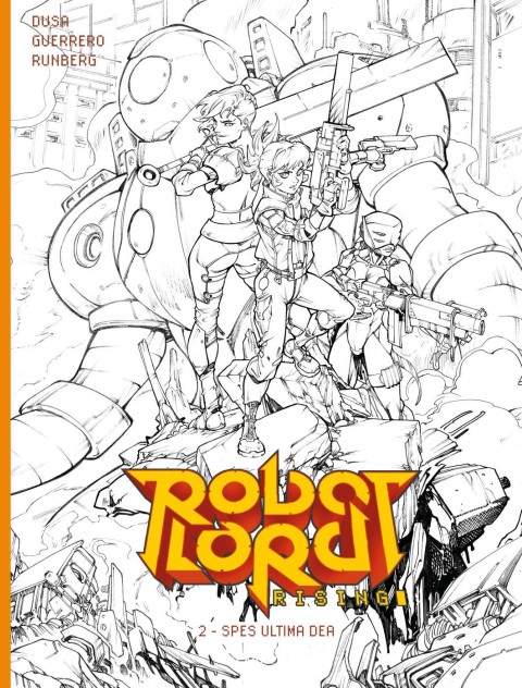 Robot Lord Rising 2 Spes ultima dea