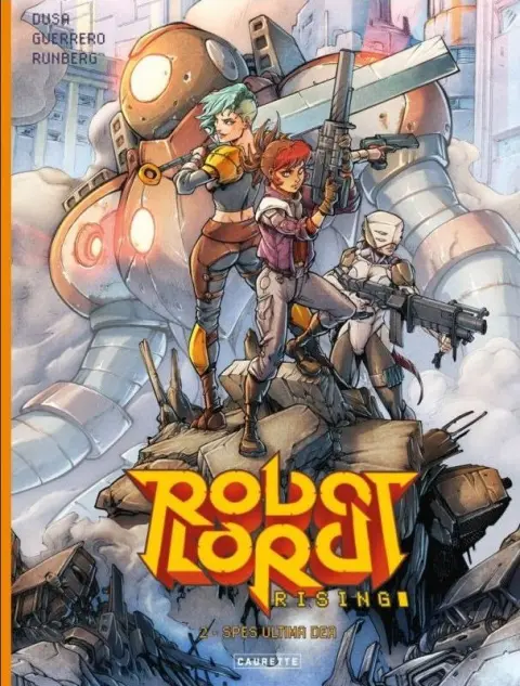 Robot Lord Rising 2 Spes ultima dea