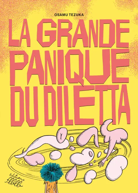 Couverture de l'album La Grande pagaille du diletta La grande panique du Diletta