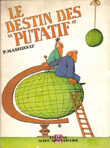 Le Destin des putatif
