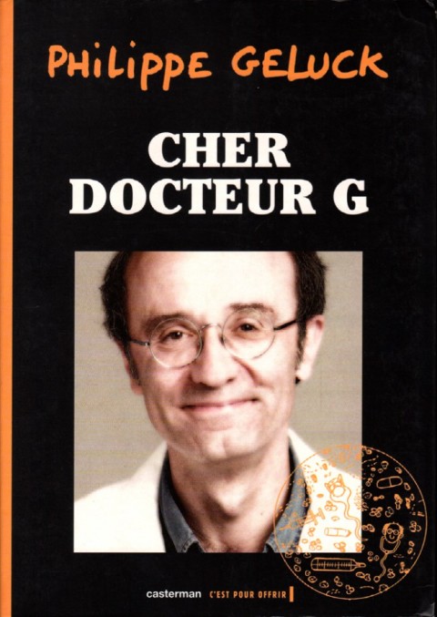Couverture de l'album Le Docteur G Tome 3 Cher Docteur G