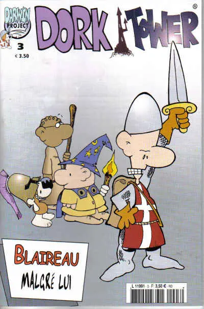 Dork tower #3 Blaireau malgré lui