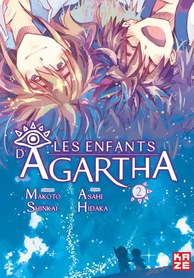 Les Enfants d'Agartha Tome 2