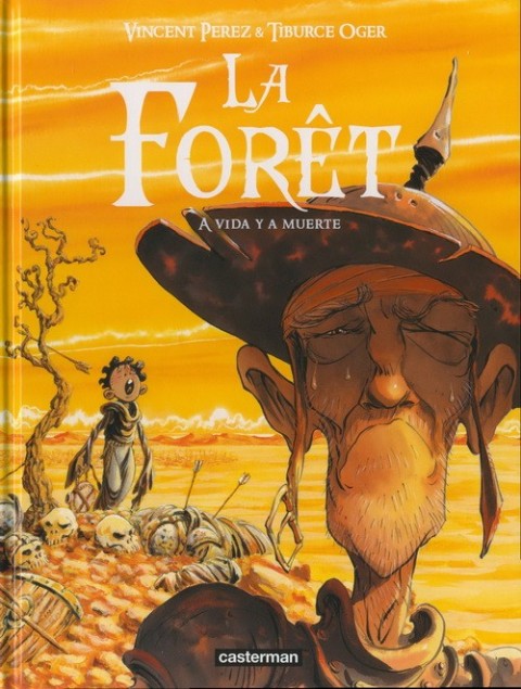 Couverture de l'album La Forêt Tome 3 A vida y a muerte