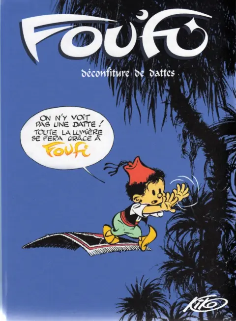 Foufi Collection pirate Tome 3 Déconfiture de dattes