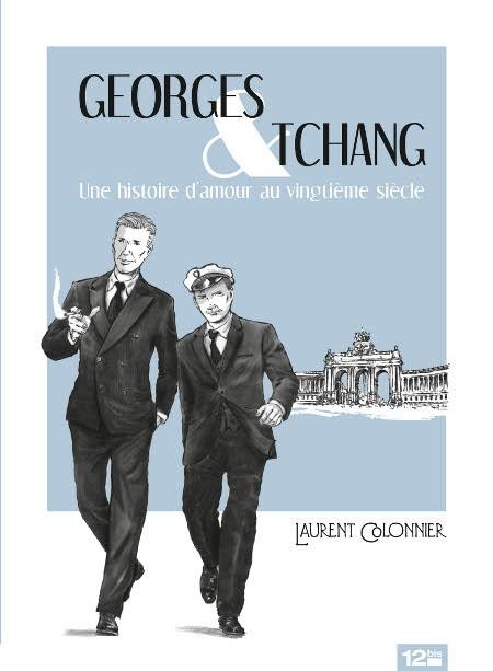 Couverture de l'album Georges & Tchang Une histoire d'amour au vingtième siècle