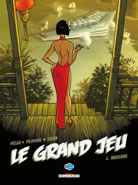 Le Grand jeu Tome 4 Indochine