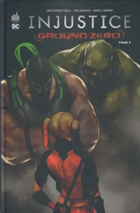 Injustice - Ground Zero Tome 2