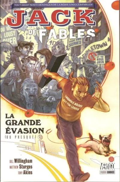 Jack of Fables Tome 1 La grande évasion (ou presque)
