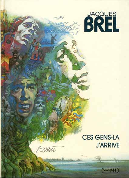 Couverture de l'album Jacques Brel Ces gens-là - J'arrive