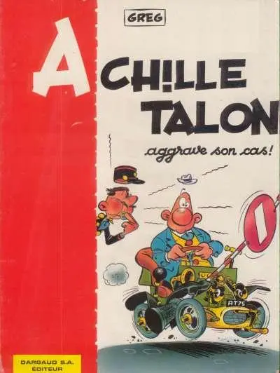 Achille Talon Tome 2 Achille Talon aggrave son cas !