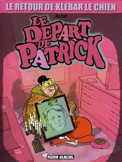 Klébar le chien Tome 4 Le Départ de Patrick