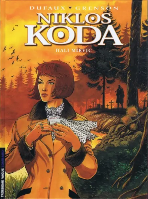 Niklos Koda Tome 5 Hali Mirvic