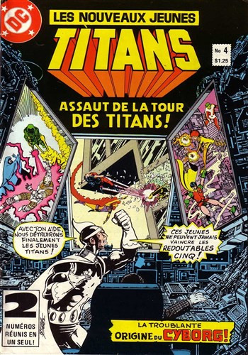 Couverture de l'album Les Nouveaux jeunes titans N° 4 On attaque la Tour des Titans !